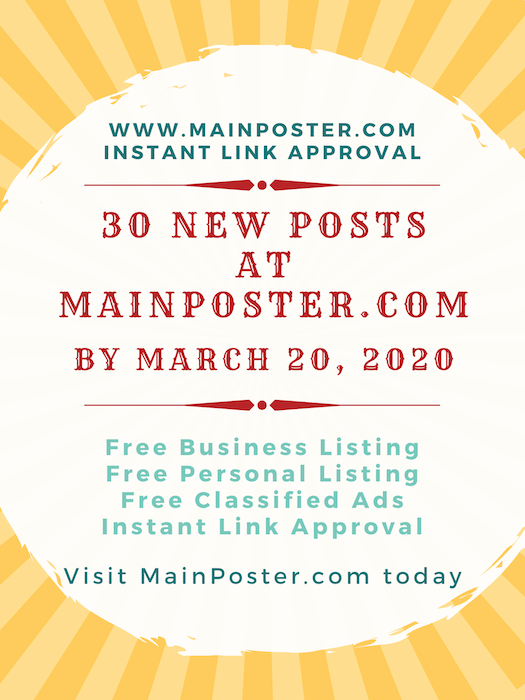 30 new posts at mainposter.com by March 20, 2020, free online directory, free classifieds, instant link approval, free Business Listing, free Personal Listing, free Ad Board, free link building, add link instantly