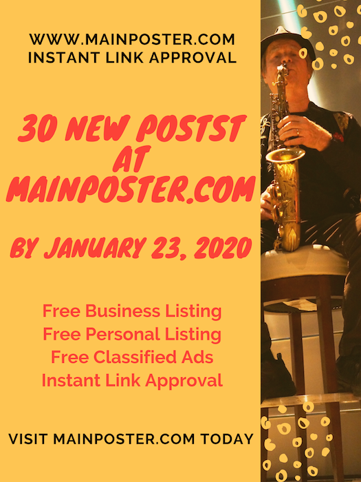 30 new posts at mainposter.com by January 23, 2020, free online directory, free classifieds, instant link approval, free Business Listing, free Personal Listing, free Ad Board, free linkbuilding, add link instantly