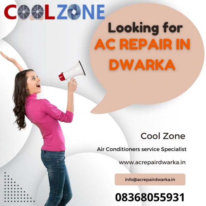 Looking for AC repair in Dwarka?