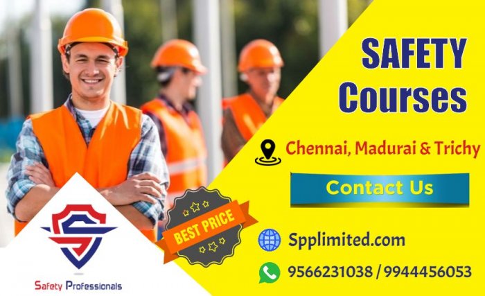 Safety Officer Training in Chennai a Govt approved Safety courses in Chennai