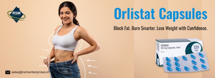 A Practical Way to Manage Obesity With Orlistat Capsules 120mg |Chat On Whatsapp