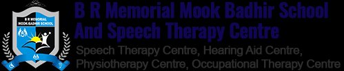B R Memorial Mook Badhir School And Speech Therapy Centre