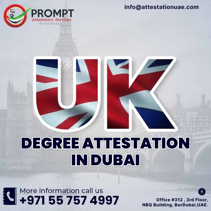 UK Degree Attestation for UAE