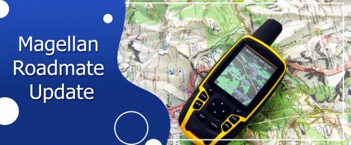 Magellan Roadmate Update : Magellan Update | Magellan Map Update