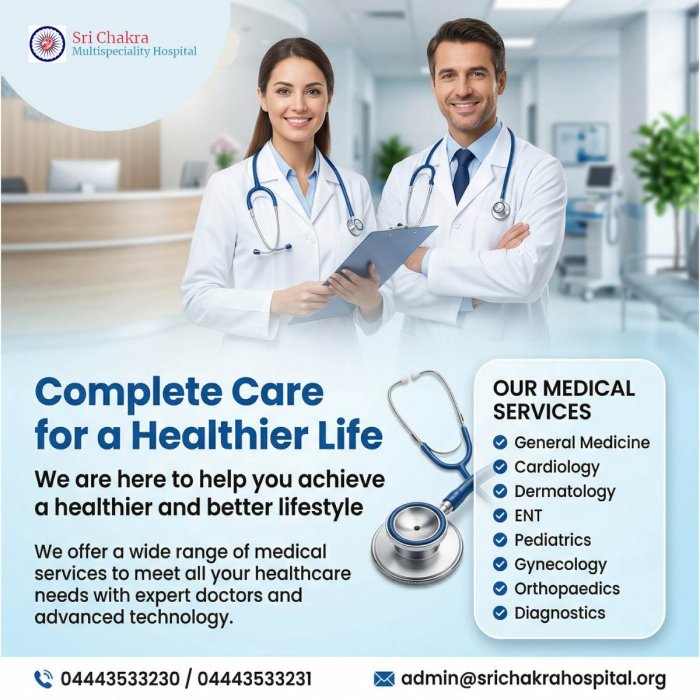 Trusted Multispeciality Hospital in South Chennai | Expert Doctors, Affordable Care Since 2003 | Sri Chakra Multi Speciality Hospital